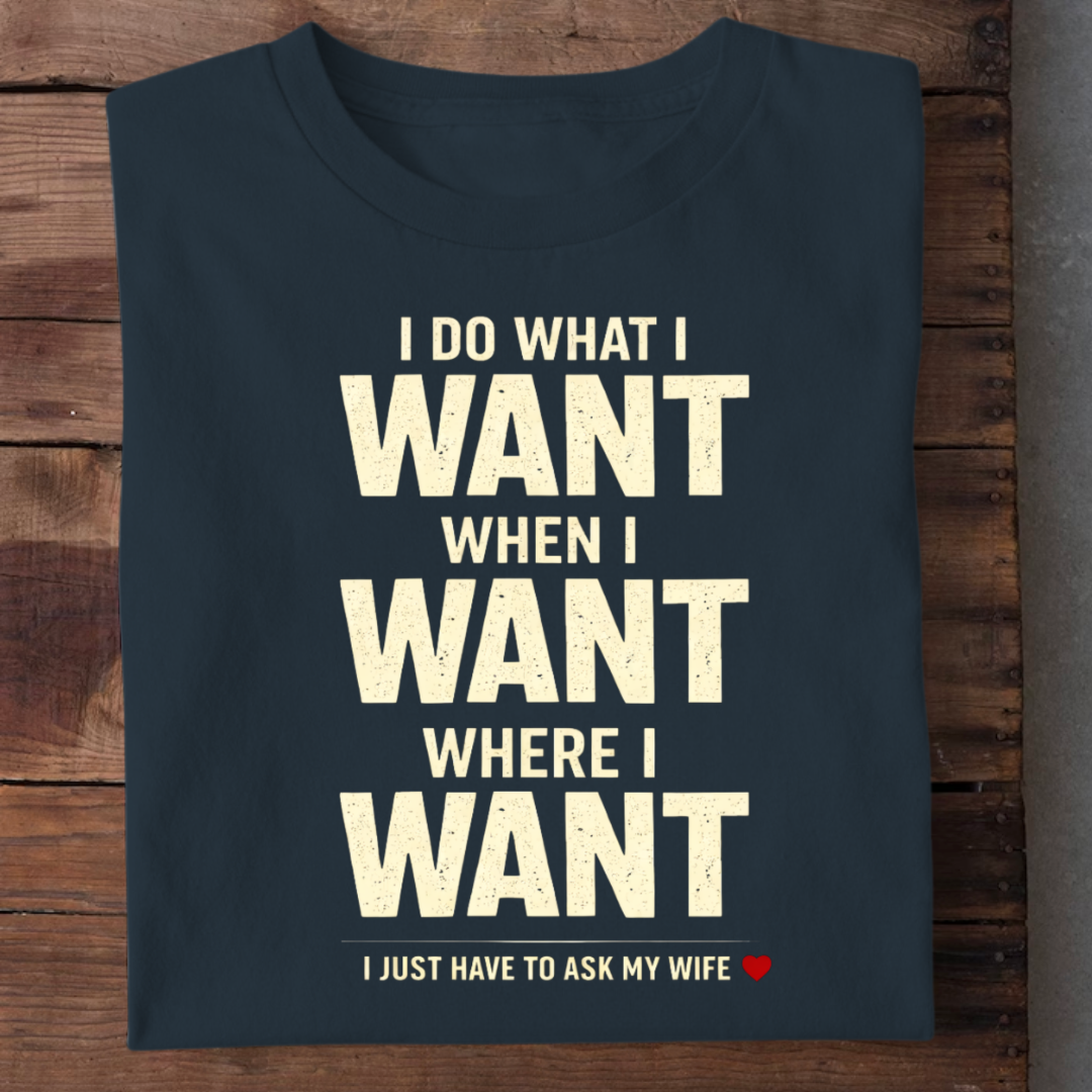 ASK MY WIFE