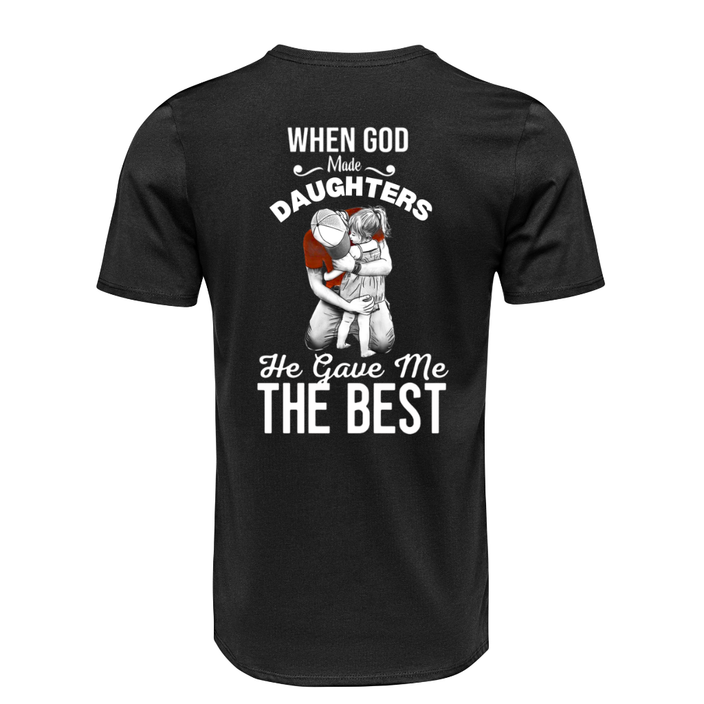 DAD DAUGHTER HE GAVE THE BEST - BACK PRINT