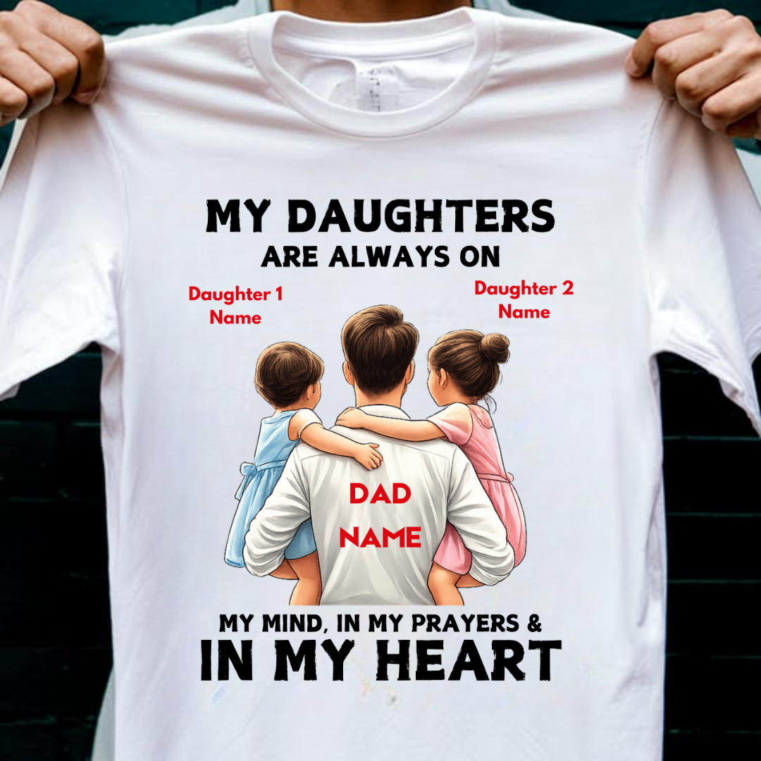 MY DAUGHTERS MY PRAYERS CUSTOMIZED TEE