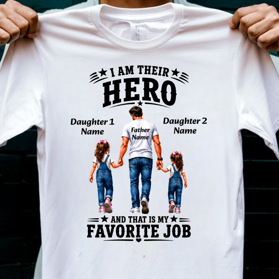 DAUGHTERS HERO CUSTOMIZED TEE