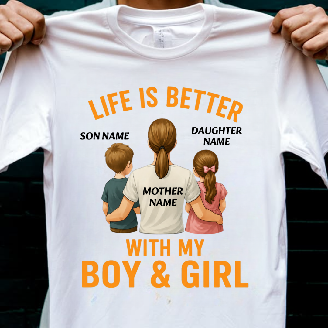 MOTHER LIFE WITH BOY GIRL CUSTOMIZED TEE
