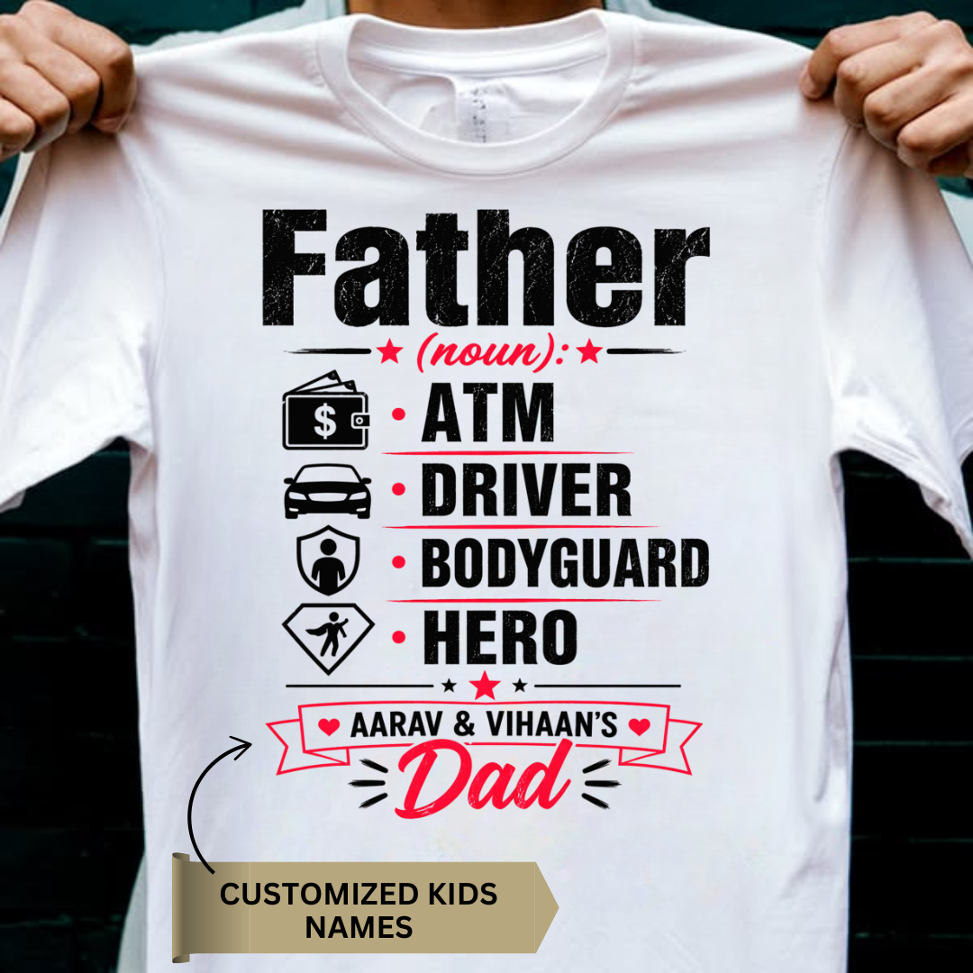 FATHER DEFINITION CUSTOMIZED TEE