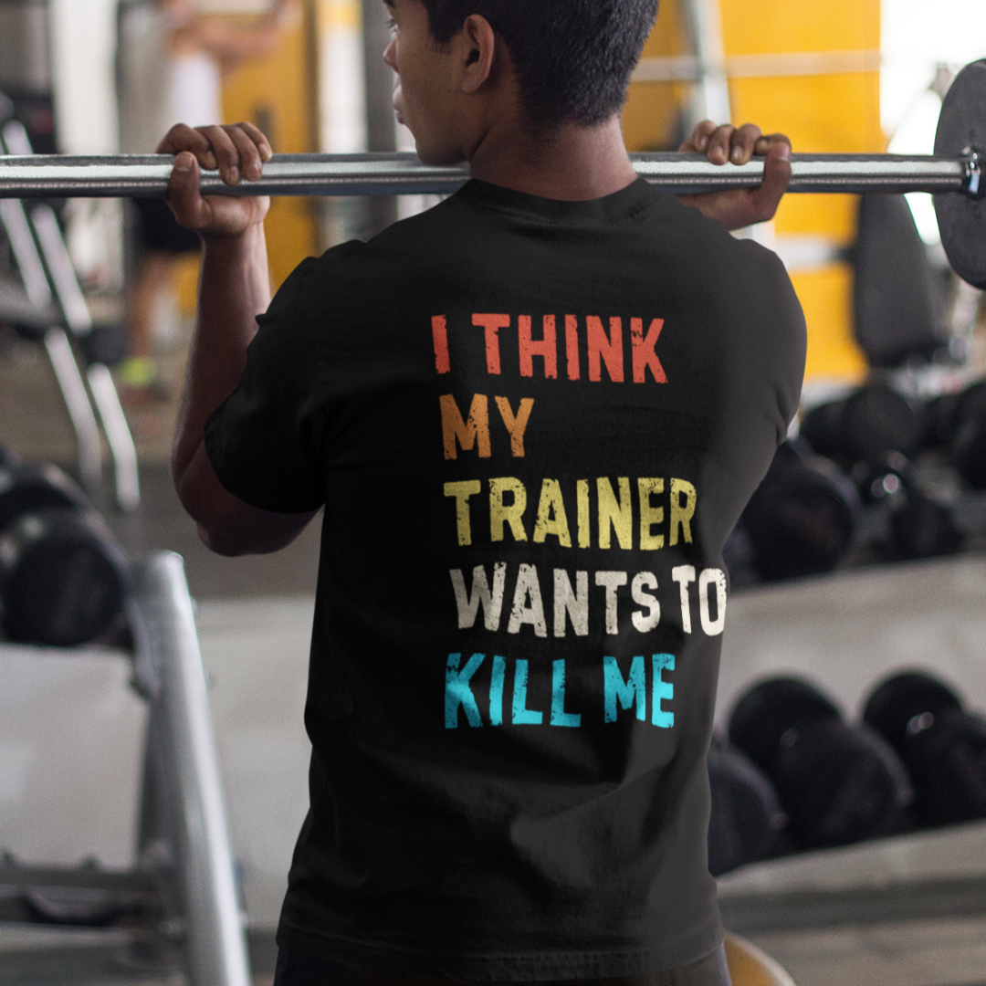 MY TRAINER - BACK PRINT SHIRT