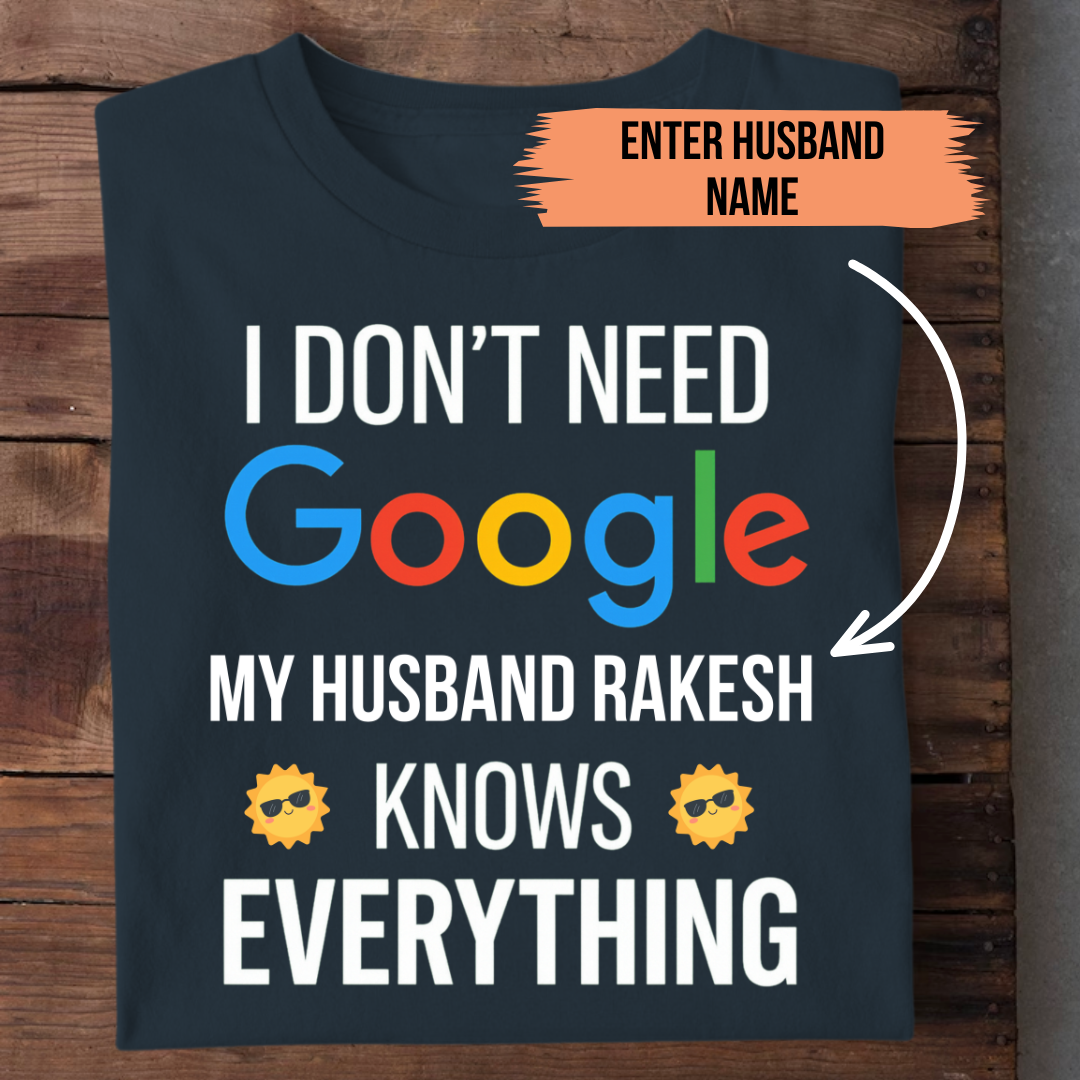 MY HUSBAND KNOWS CUSTOMIZED TEE