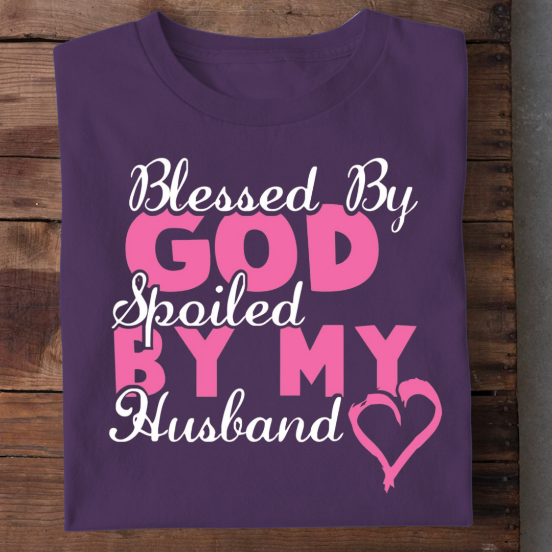 SPOILED BY HUSBAND
