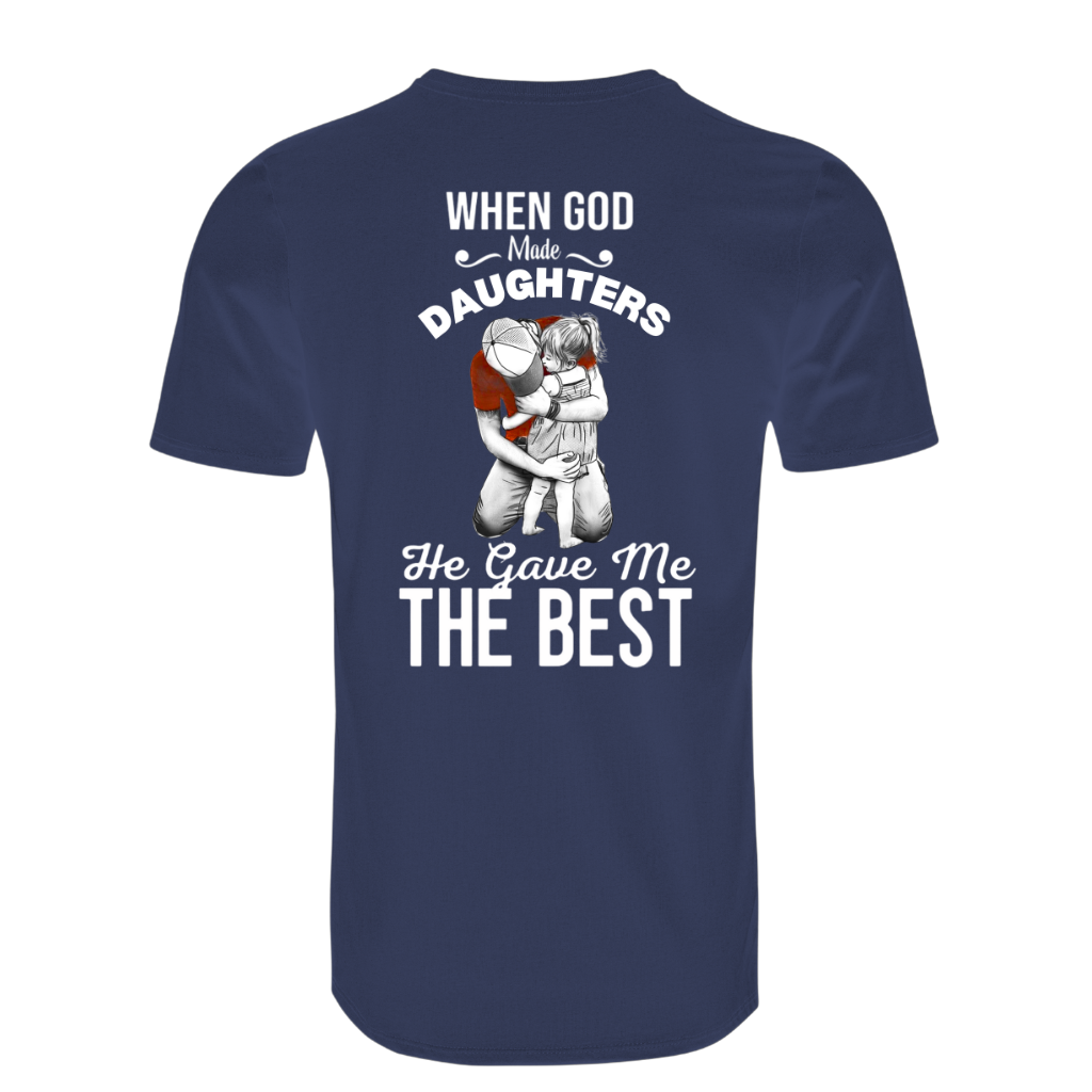 DAD DAUGHTER HE GAVE THE BEST - BACK PRINT