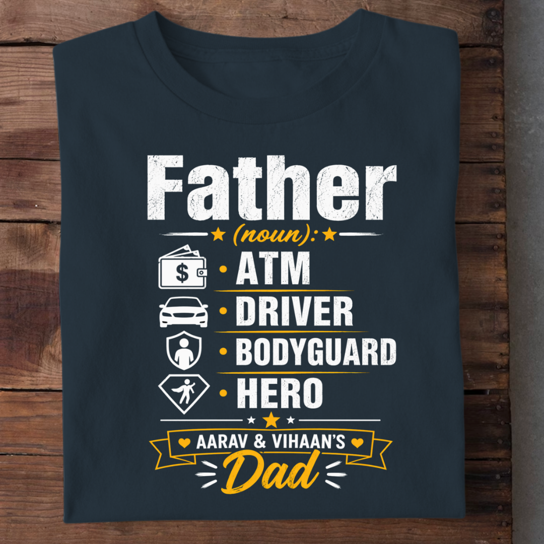 FATHER DEFINITION CUSTOMIZED TEE