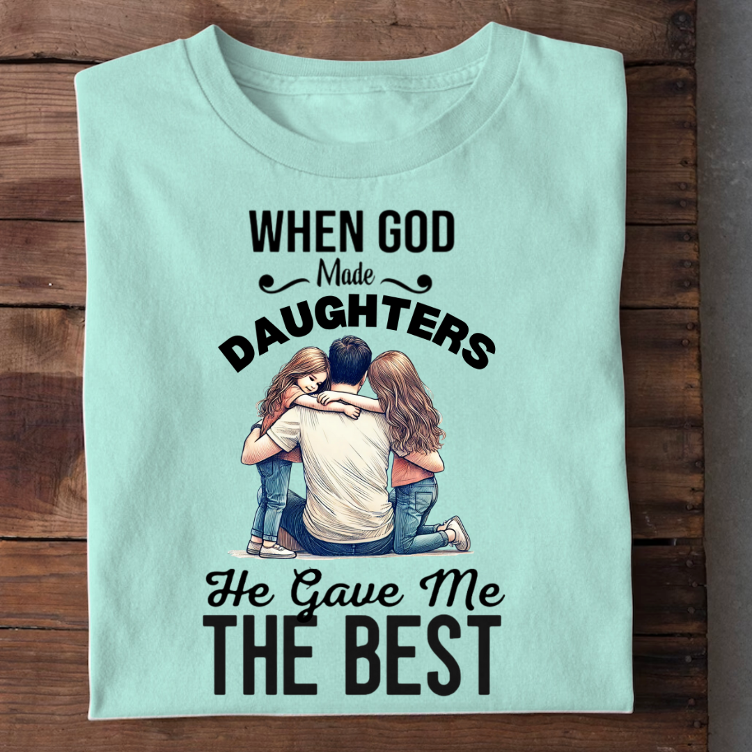 GOD GAVE ME TWO BEST DAUGHTERS