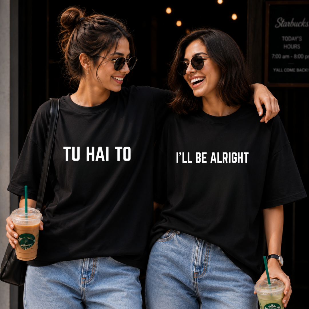 TU HAI TO I'LL BE ALRIGHT (COMBO TEE)
